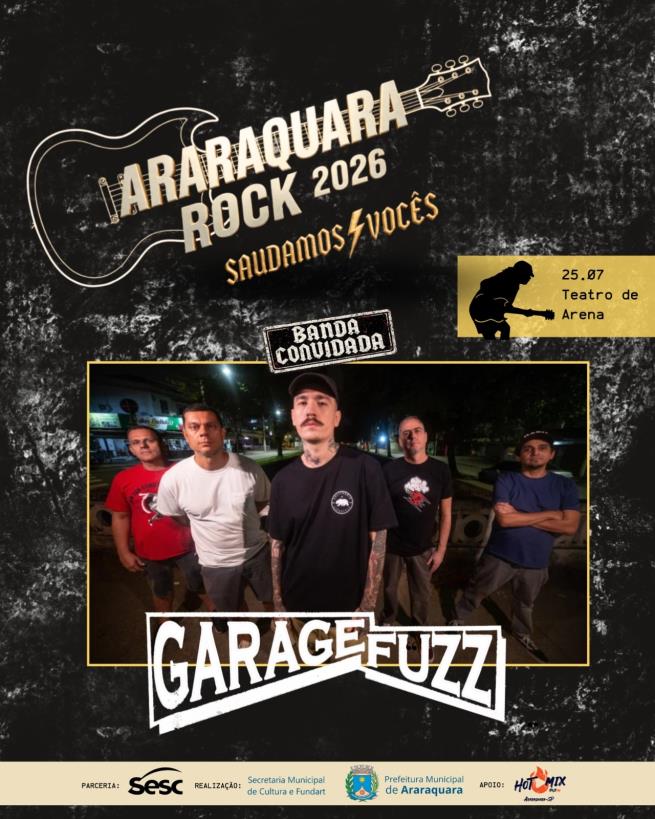 Garage Fuzz e Noturnall confirmadas no Araraquara Rock 2026