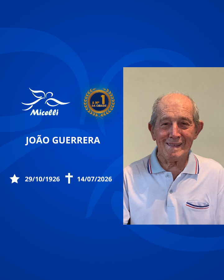 O GRUPO MICELLI COMUNICA O FALECIMENTO DO SR. JOÃO GUERRERO.