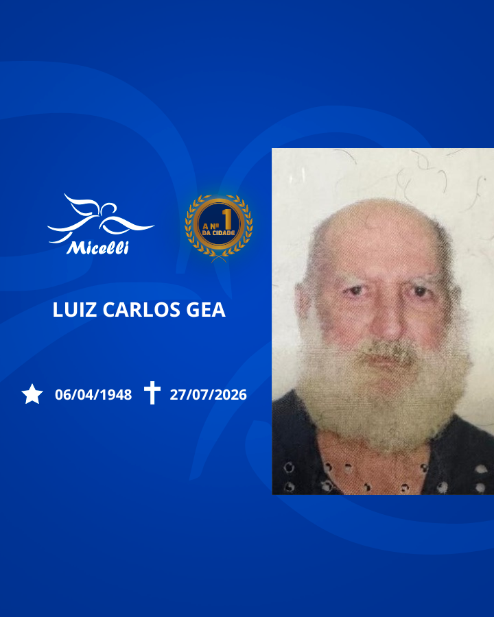 O GRUPO MICELLI COMUNICA O FALECIMENTO DO SR. LUIZ CARLOS GEA.