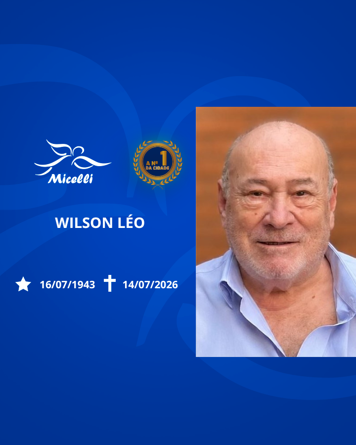 O GRUPO MICELLI COMUNICA O FALECIMENTO DO SR. WILSON LÉO.