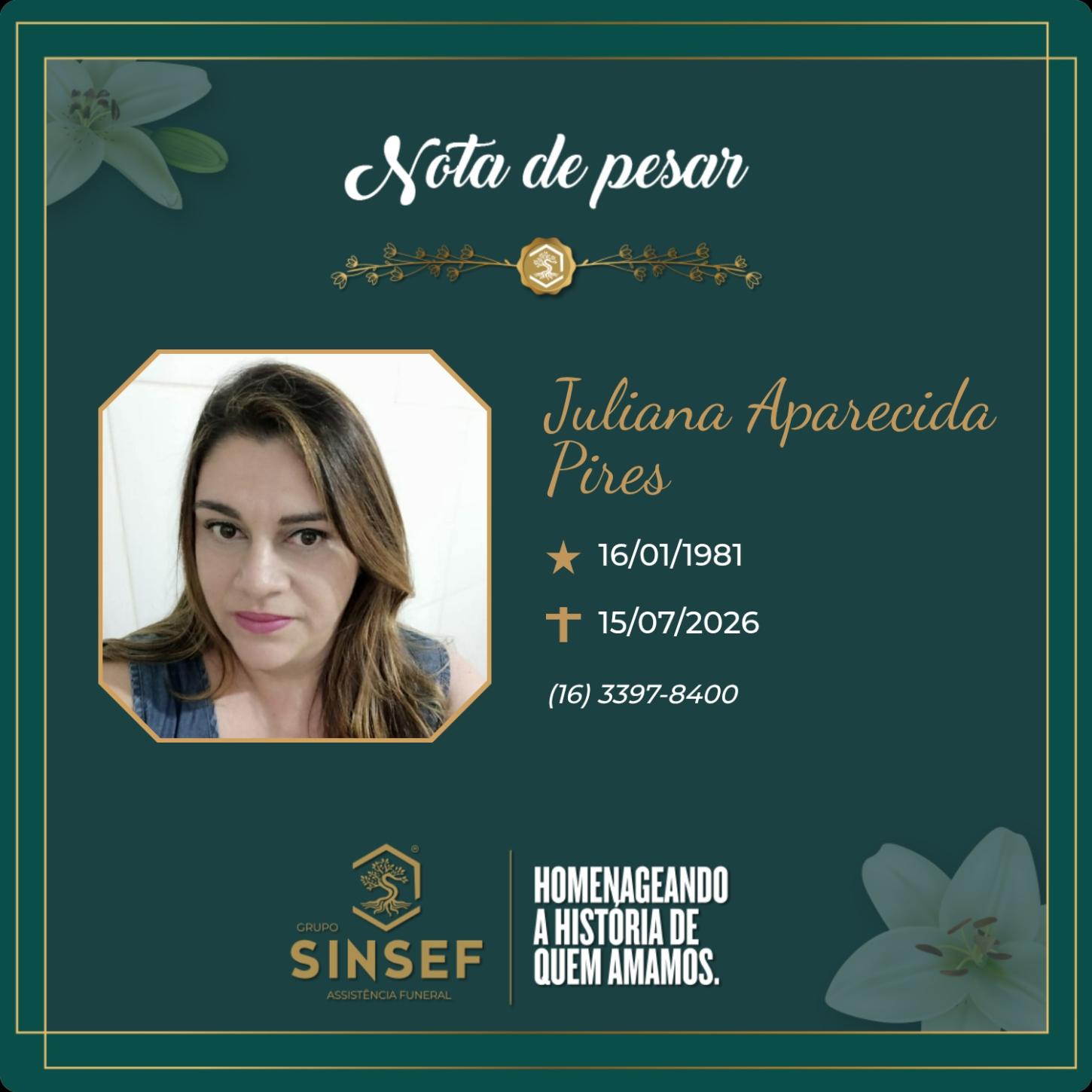 O Grupo Sinsef comunica o falecimento da Sra. Juliana Aparecida Pires