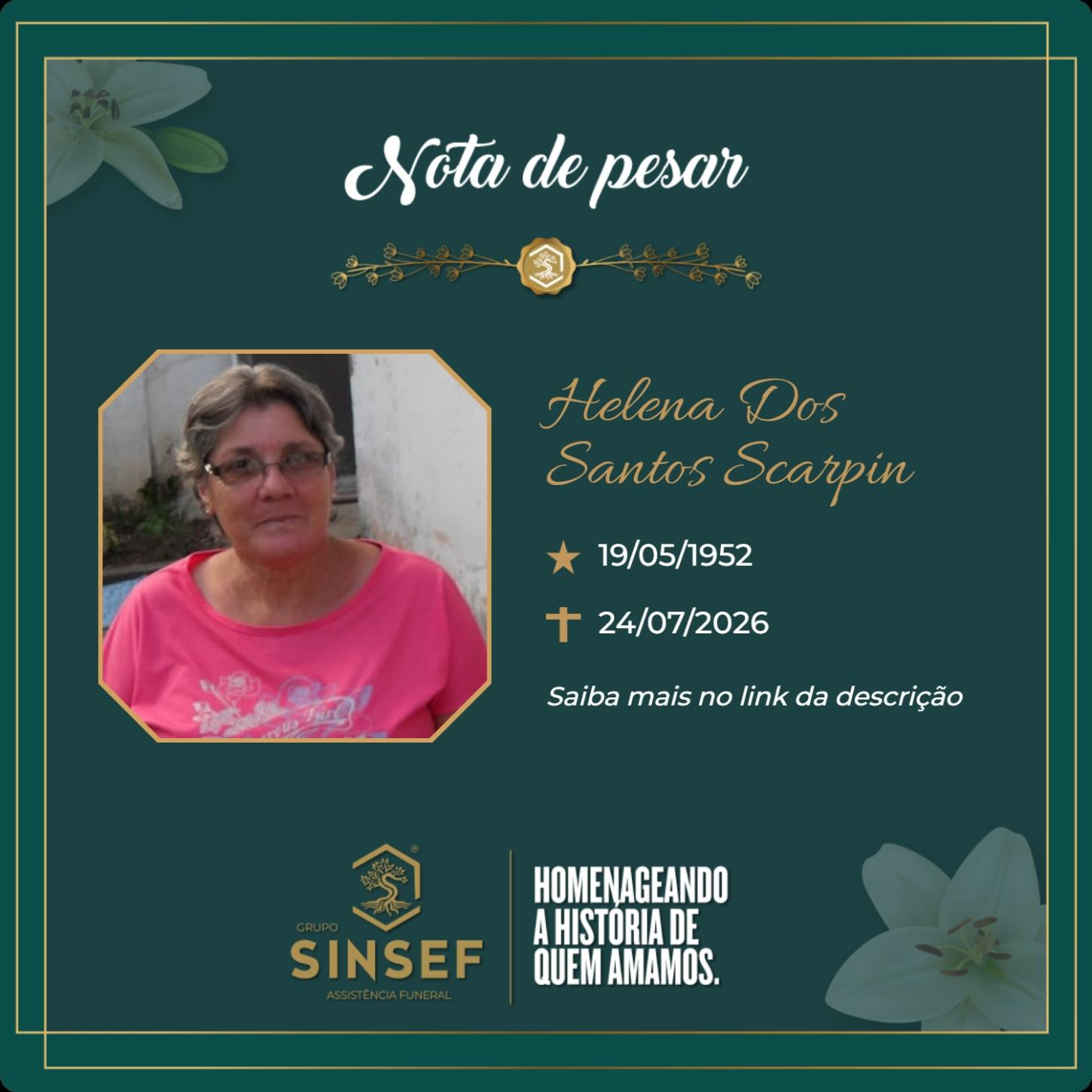 O Grupo Sinsef se despede da Sra. Helena dos Santos Scarpin