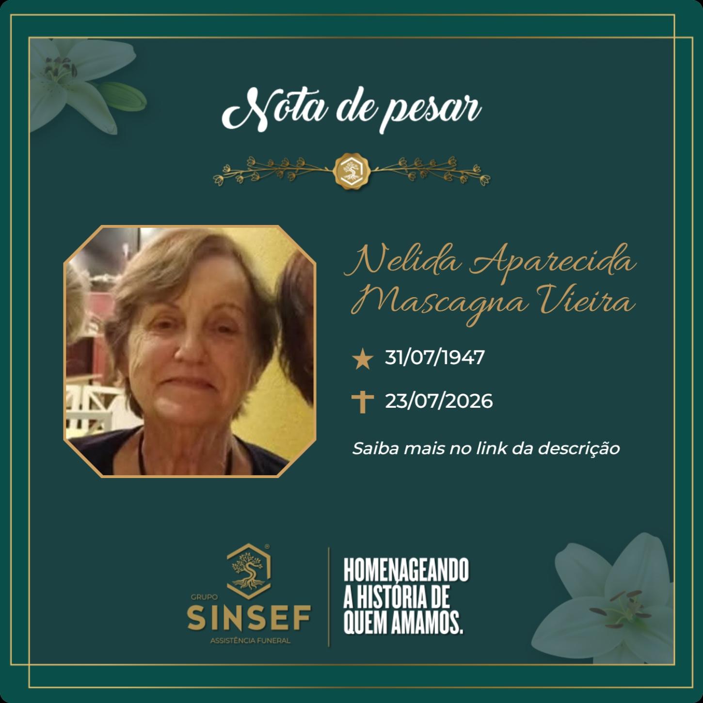 O Grupo Sinsef se despede da Sra. Nelida Aparecida Mascagna Vieira Barboza