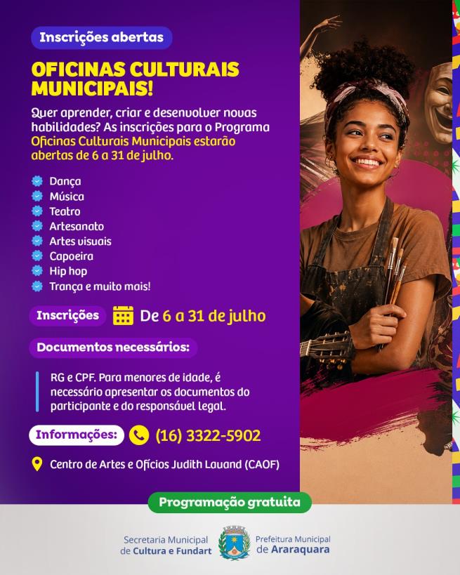 Inscrições para o Programa Oficinas Culturais Municipais de Araraquara abrem para o 2º semestre