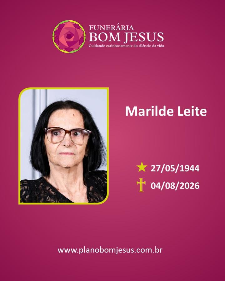A Funerária Bom Jesus comunica o falecimento da Sra. MARILDE LEITE 
