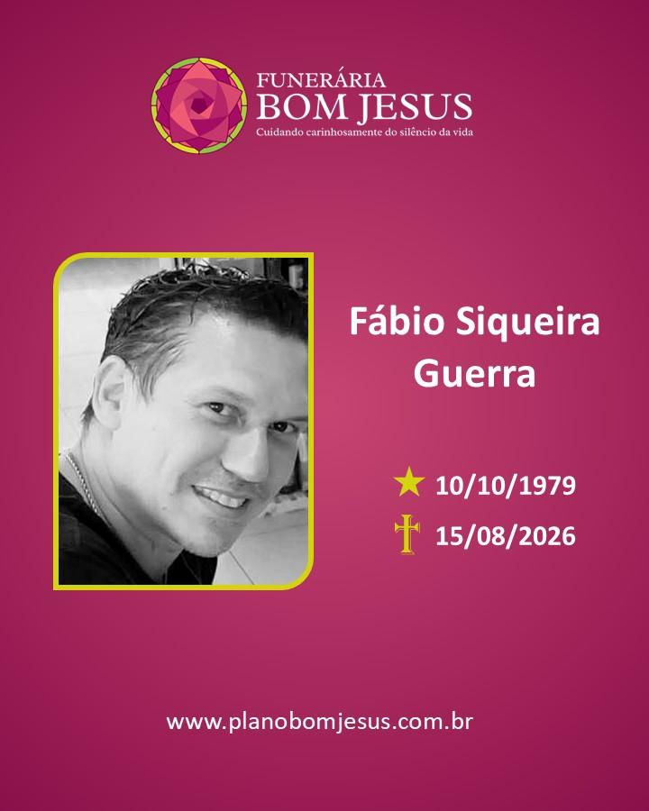 A Funerária Bom Jesus comunica o falecimento de Fábio Siqueira Guerra.