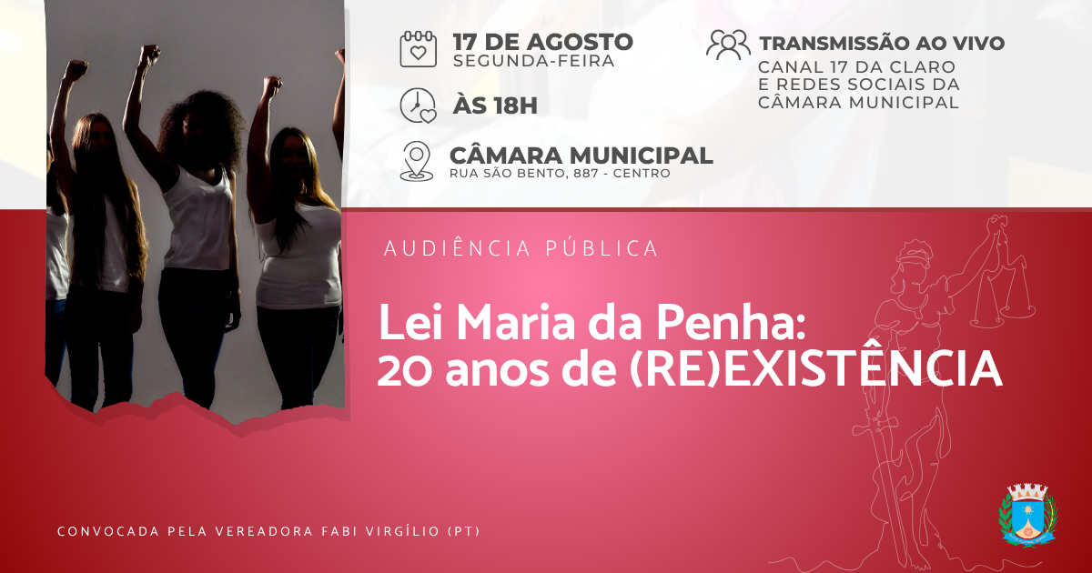 Audiência pública celebra os avanços e debate os 20 anos da Lei Maria da Penha
