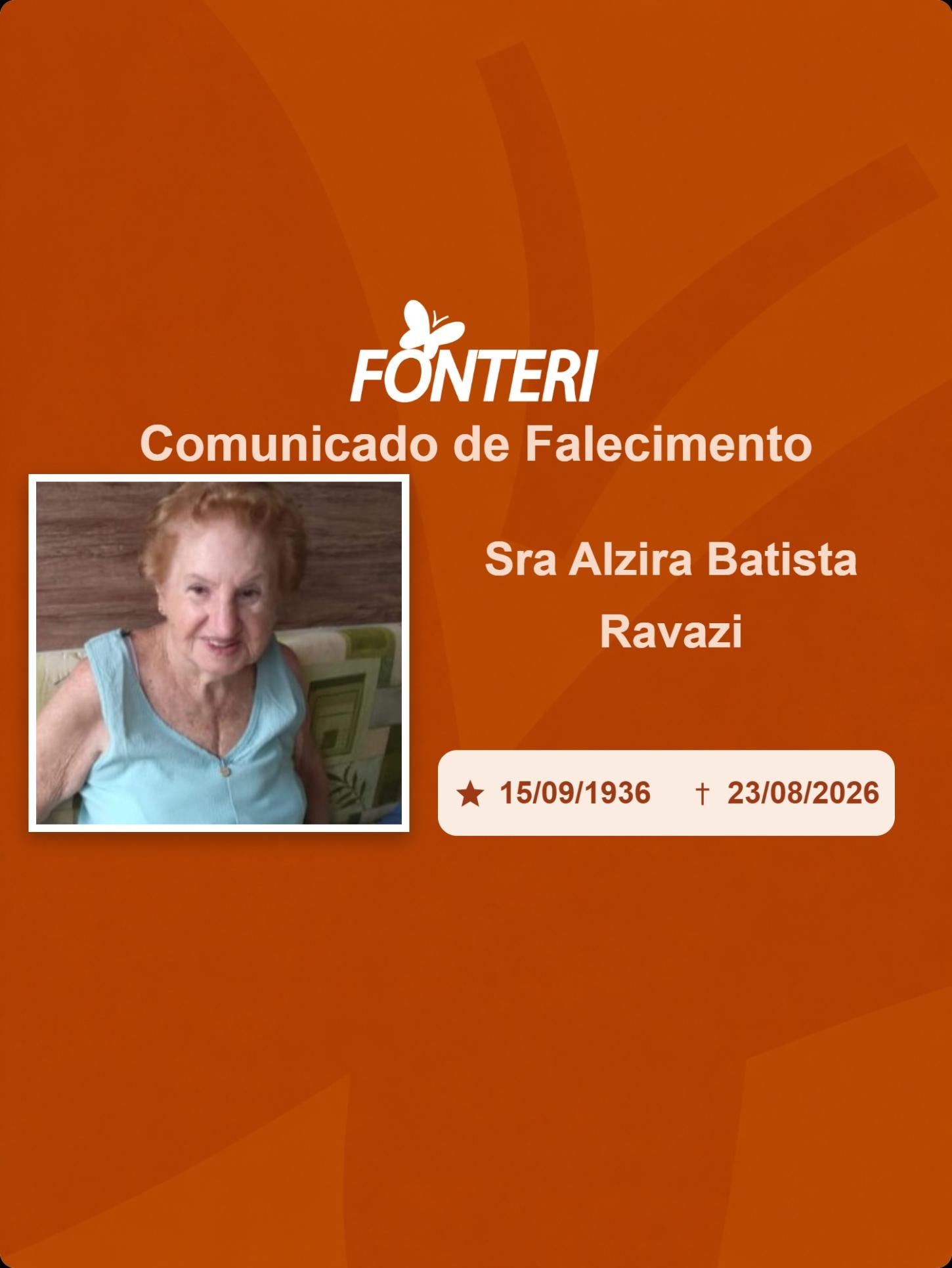 Com pesar, nos despedimos da Sra. Alzira Batista Ravazi.