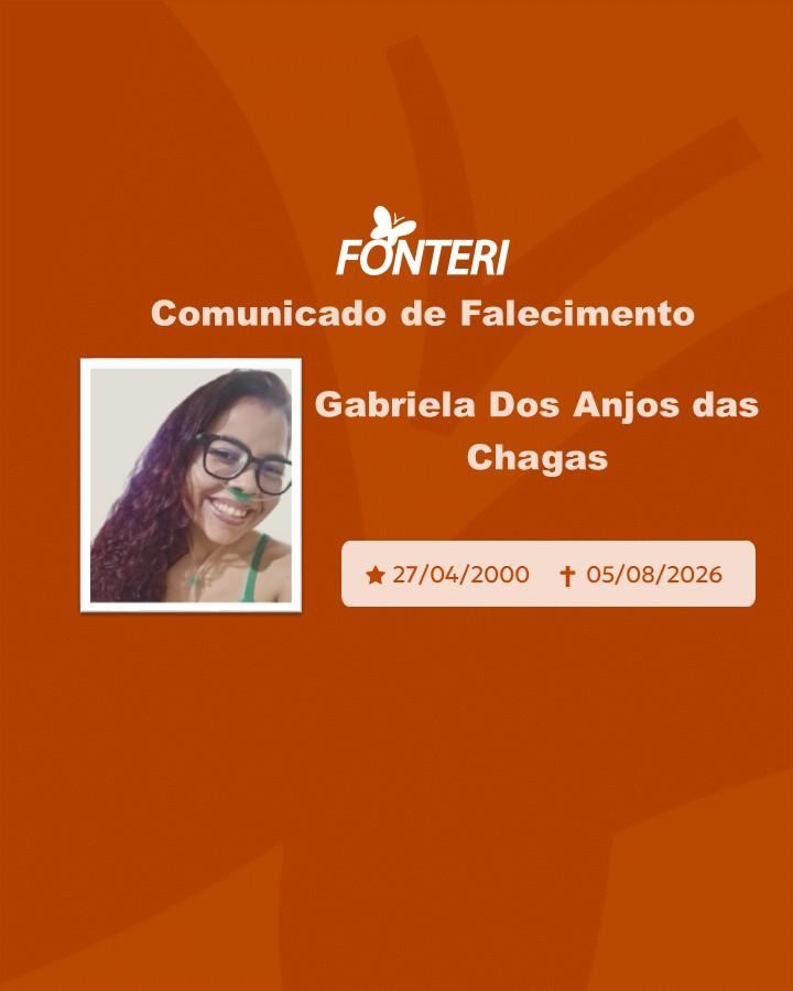 Com pesar, nos despedimos de Gabriela dos Anjos das Chagas 