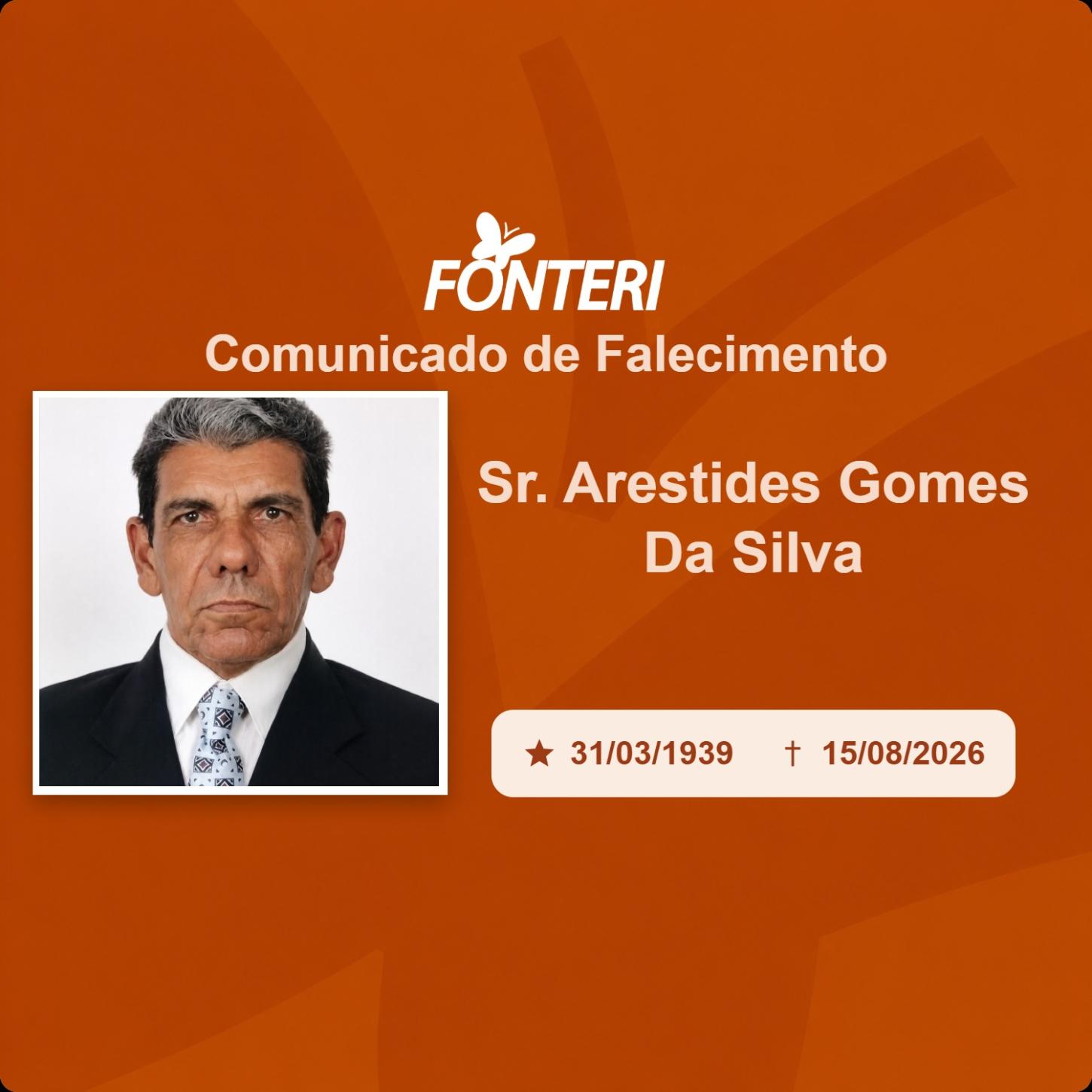 Com pesar, nos despedimos do Sr. Arestides Gomes da Silva