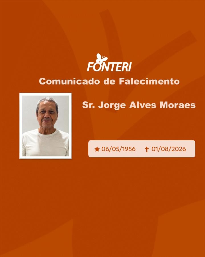 Com pesar, nos despedimos do Sr. Jorge Alves Moraes
