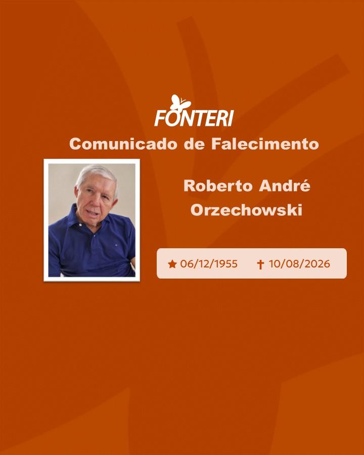Com pesar, nos despedimos do Sr. Roberto Andre Orzechowski.