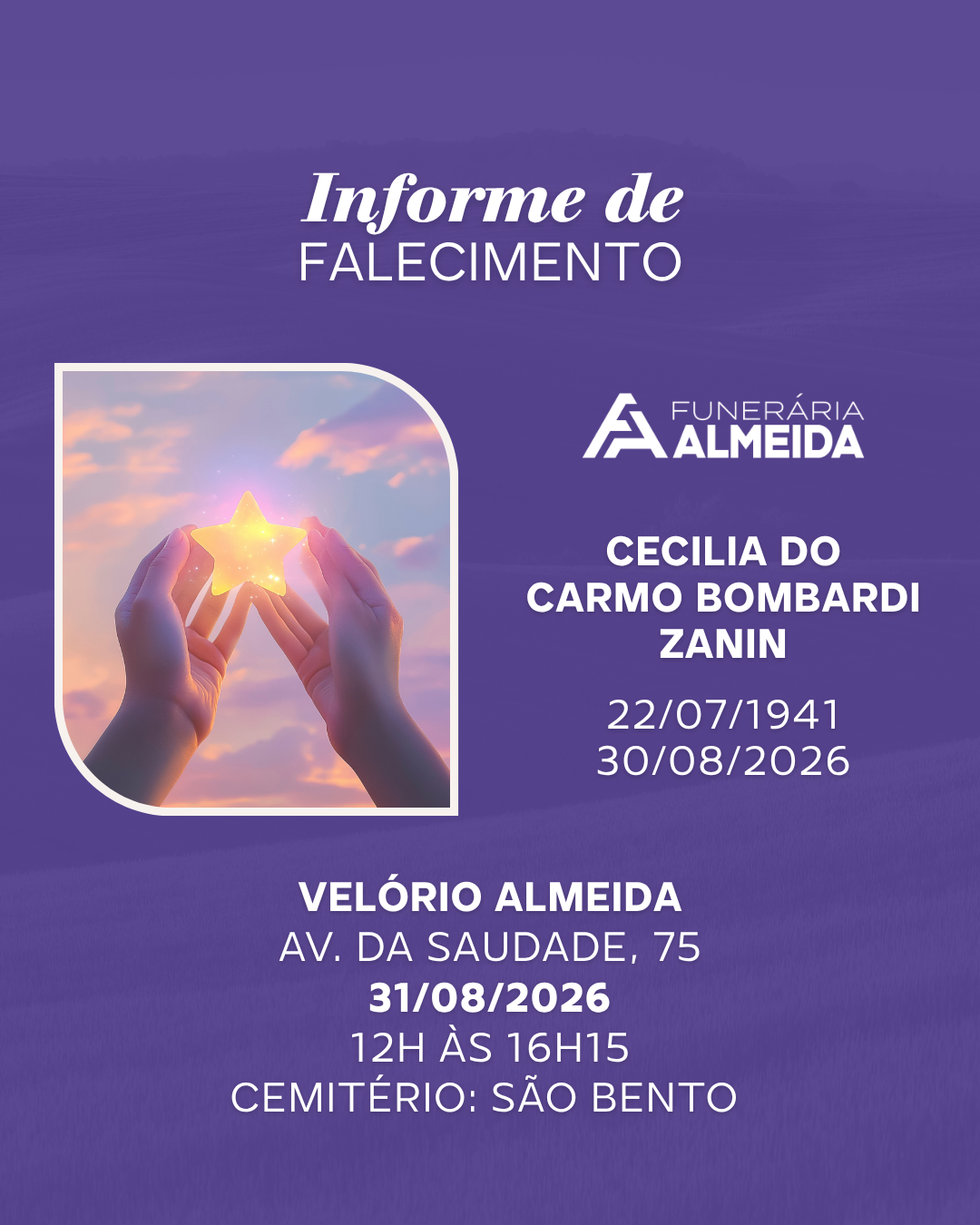 Comunicamos o falecimento da SRA. CECILIA DO CARMO BOMBARDI ZANIN mais conhecida como CILA 