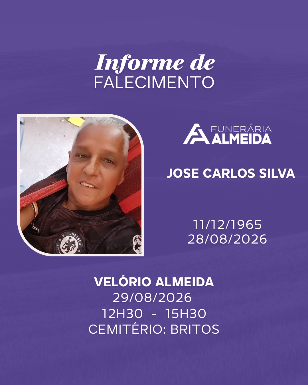 Comunicamos o falecimento do SR. JOSE CARLOS SILVA