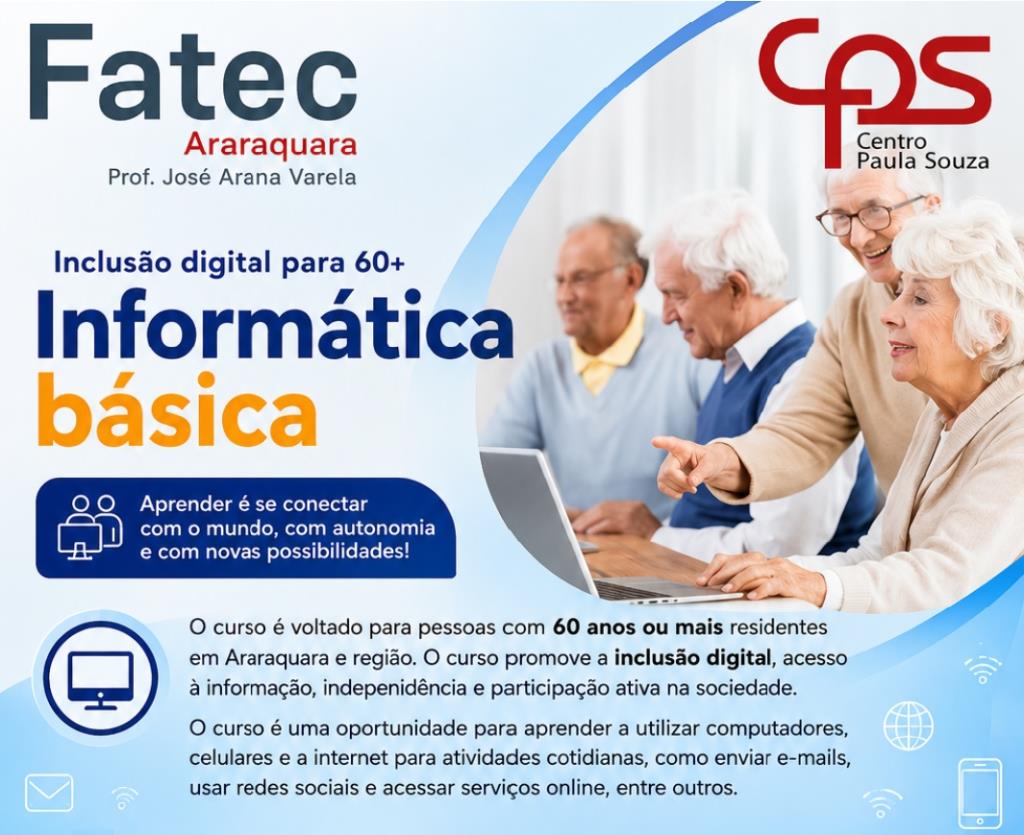 Fatec Araraquara lança curso gratuito de inclusão digital para idosos