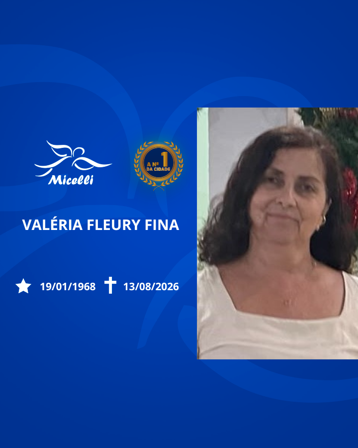 O GRUPO MICELLI COMUNICA O FALECIMENTO DA SRA. VALÉRIA FLEURY FINA.
