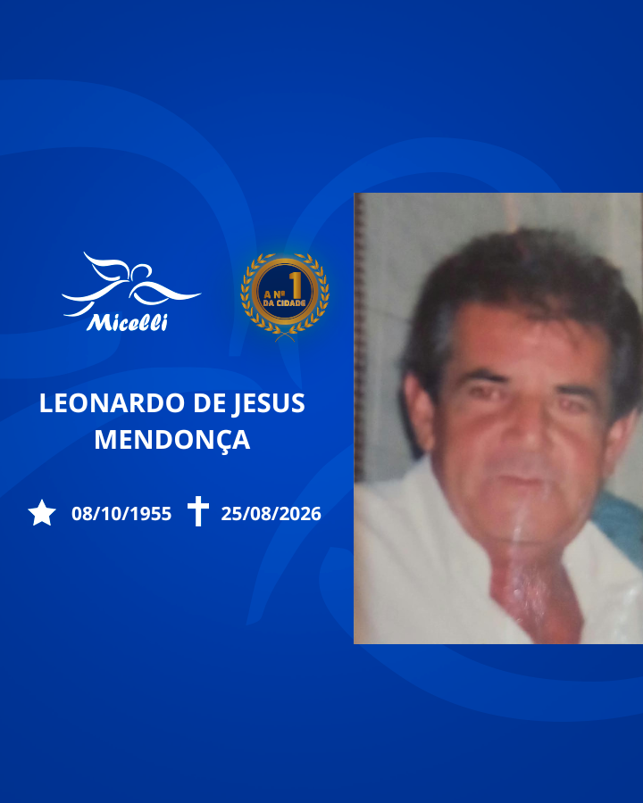 O GRUPO MICELLI COMUNICA O FALECIMENTO DO SR. LEONARDO DE JESUS MENDONÇA.