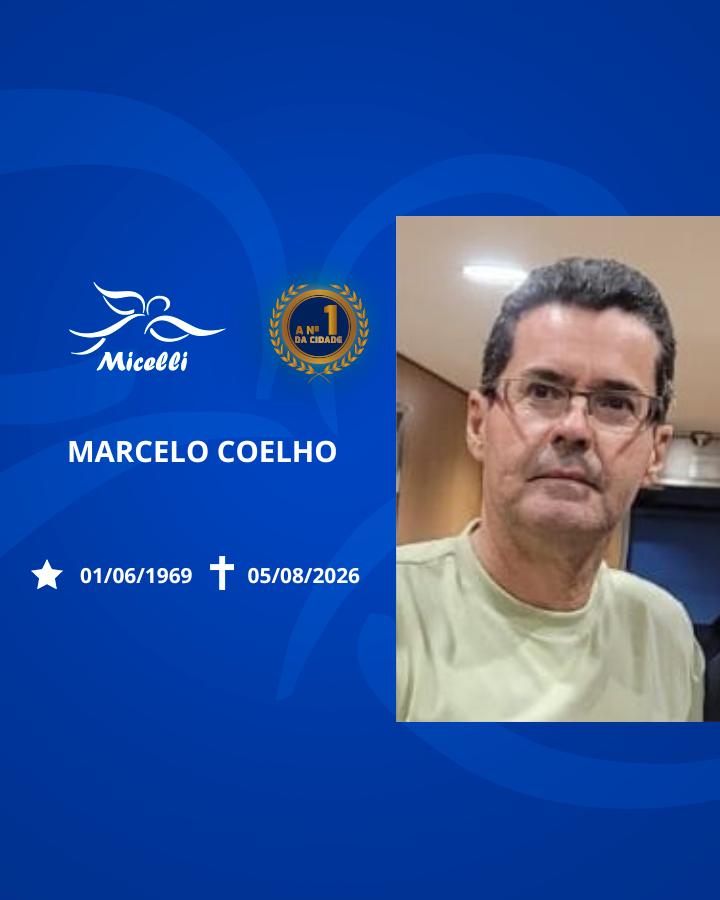 O GRUPO MICELLI COMUNICA O FALECIMENTO DO SR. MARCELO COELHO.