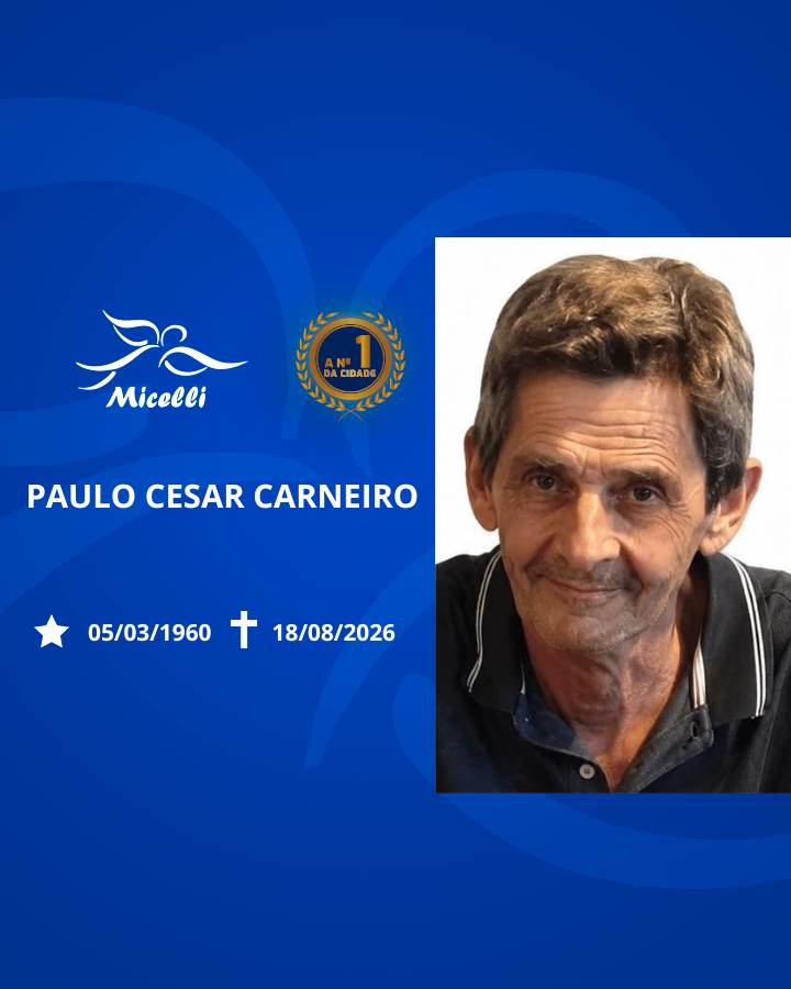 O GRUPO MICELLI COMUNICA O FALECIMENTO DO SR. PAULO CESAR CARNEIRO