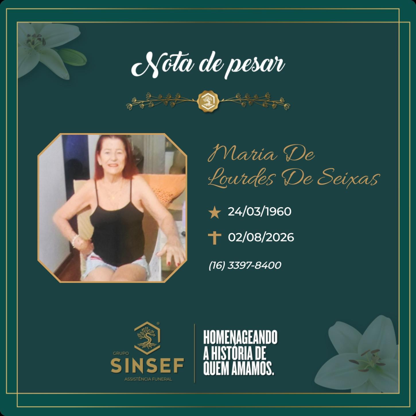O Grupo Sinsef se despede da Sra. Maria de Lourdes de Seixas