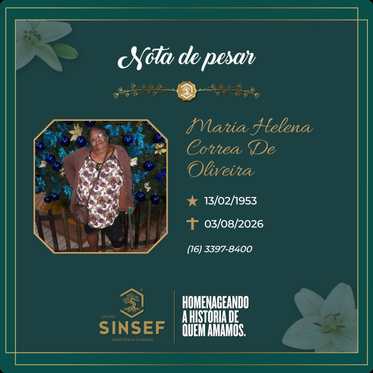 O Grupo Sinsef se despede da Sra. Maria Helena Correa de Oliveira