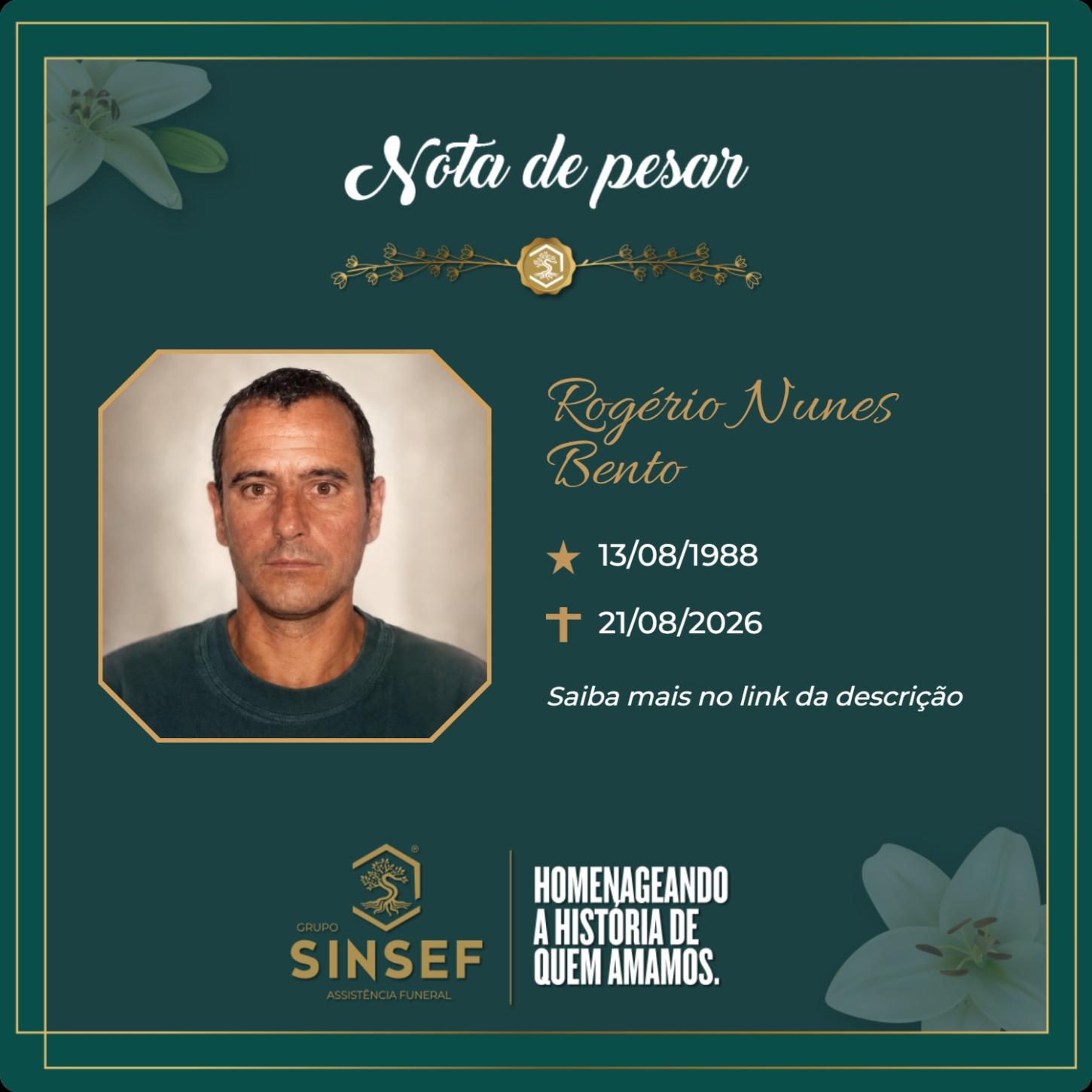 O Grupo Sinsef se despede de Rogério Nunes Bento