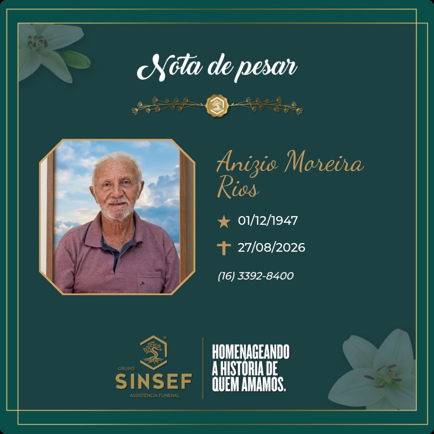 O Grupo Sinsef se despede do Sr. Anizio Moreira Rios 