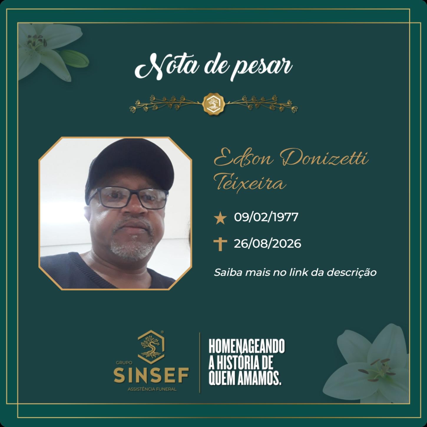 O Grupo Sinsef se despede do Sr. Edson Donizetti Teixeira