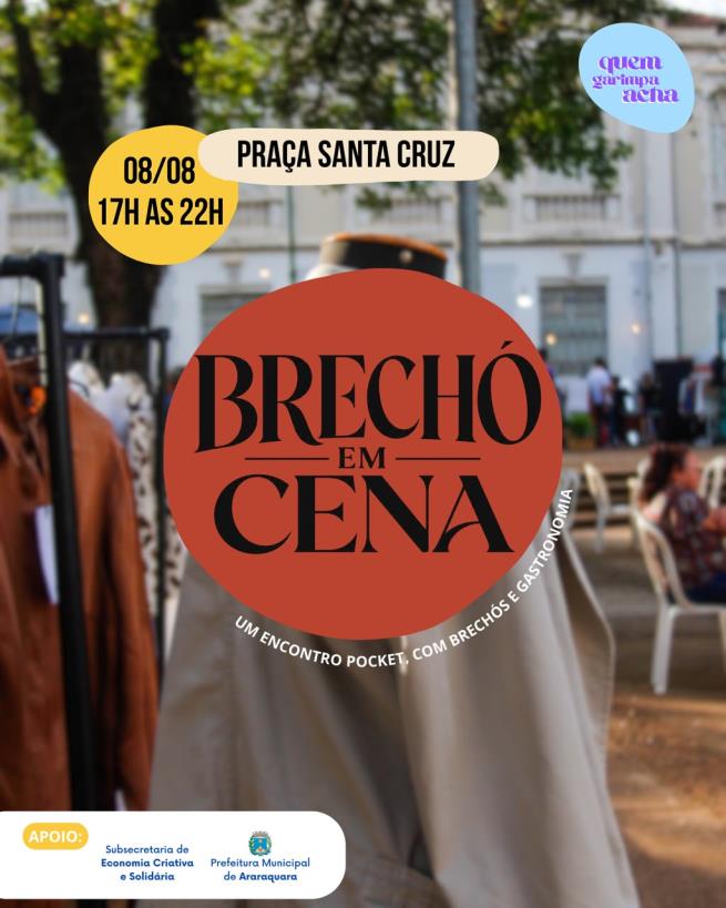 Praça da Santa Cruz recebe edição especial do Brechó em Cena neste sábado