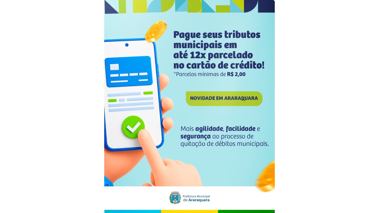 Prefeitura de araraquara lança parcelamento de tributos municipais no cartão