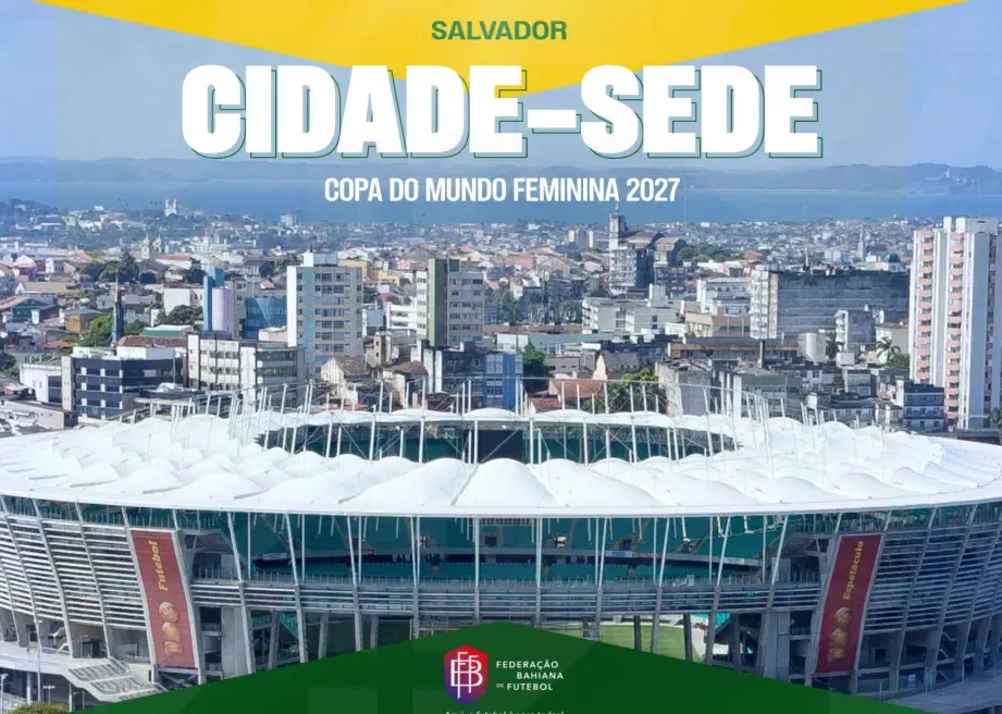 Copa do Mundo em Salvador terá sete jogos na edição feminina de 2027