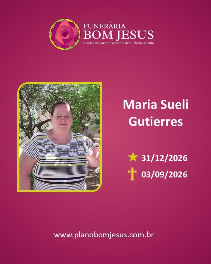 A Funerária Bom Jesus comunica o falecimento da Sra. MARIA SUELI GUTIERRES. 
