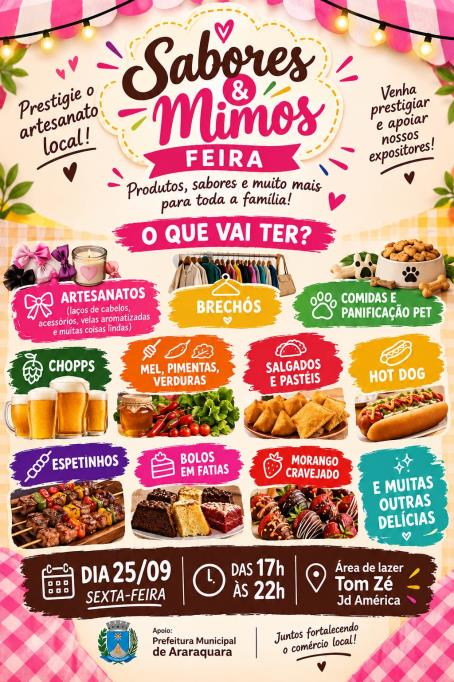 Feira Sabores e Mimos agita Araraquara nesta sexta-feira com gastronomia e arte