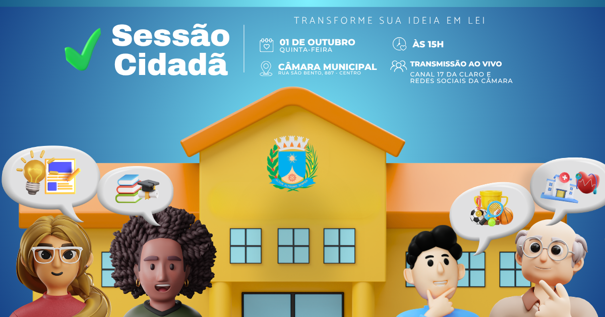 Última Sessão Cidadã de 2026 recebe inscrições até 28 de setembro