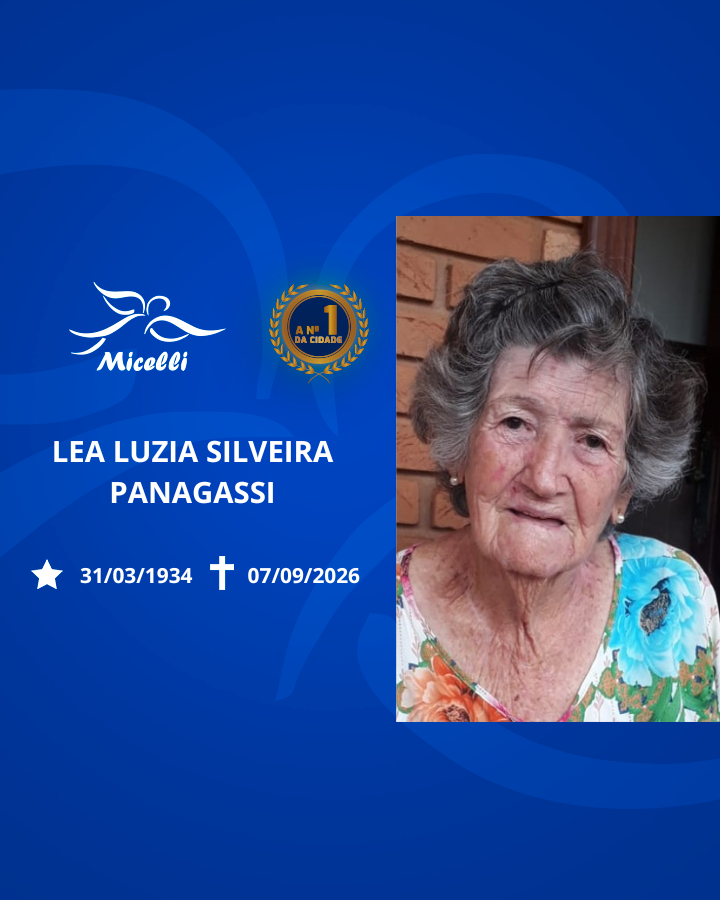 O GRUPO MICELLI COMUNICA O FALECIMENTO DA SRA. LEA LUZIA SILVEIRA PANAGASSI.
