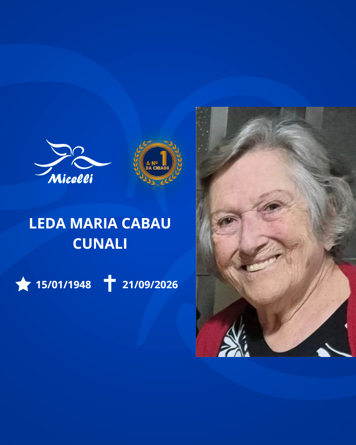 O GRUPO MICELLI COMUNICA O FALECIMENTO DA SRA. LEDA MARIA CABAU CUNALI.