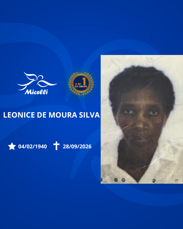 O GRUPO MICELLI COMUNICA O FALECIMENTO DA SRA. LEONICE DE MOURA SILVA.