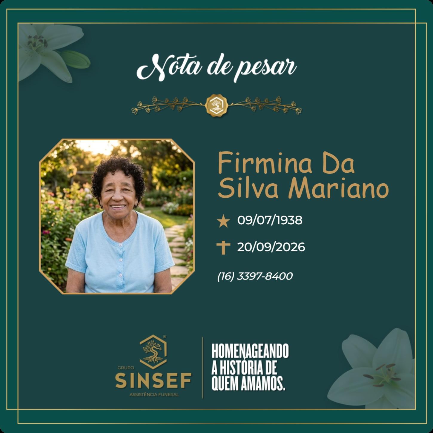 O Grupo Sinsef se despede da Sra. Firmina da Silva Mariano