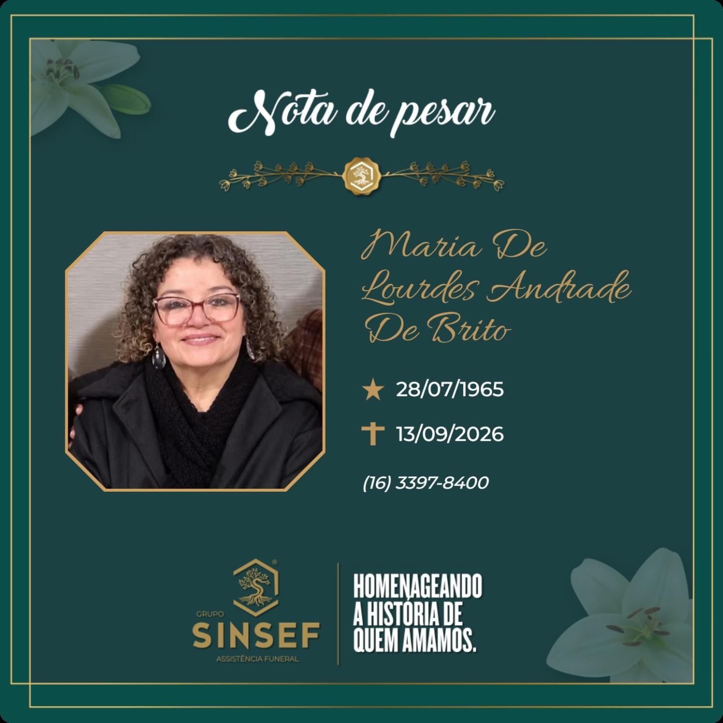 O Grupo Sinsef se despede da Sra. Maria de Lourdes Andrade de Brito