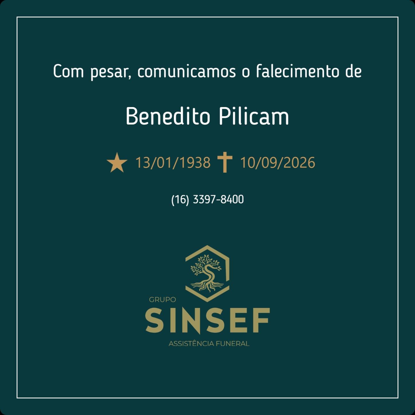 O Grupo Sinsef se despede do Sr. Benedito Pilican