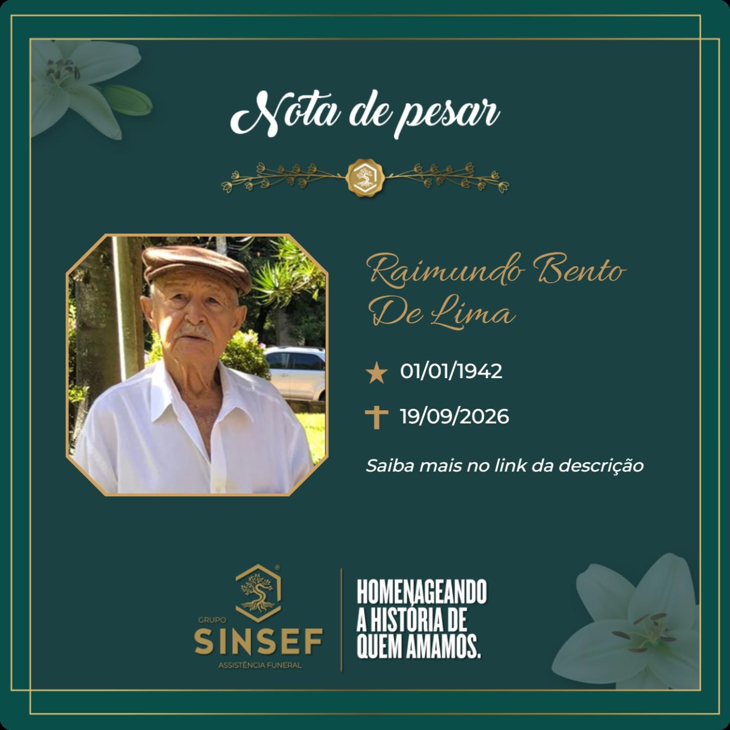 O Grupo Sinsef se despede do Sr. Raimundo Bento de Lima 