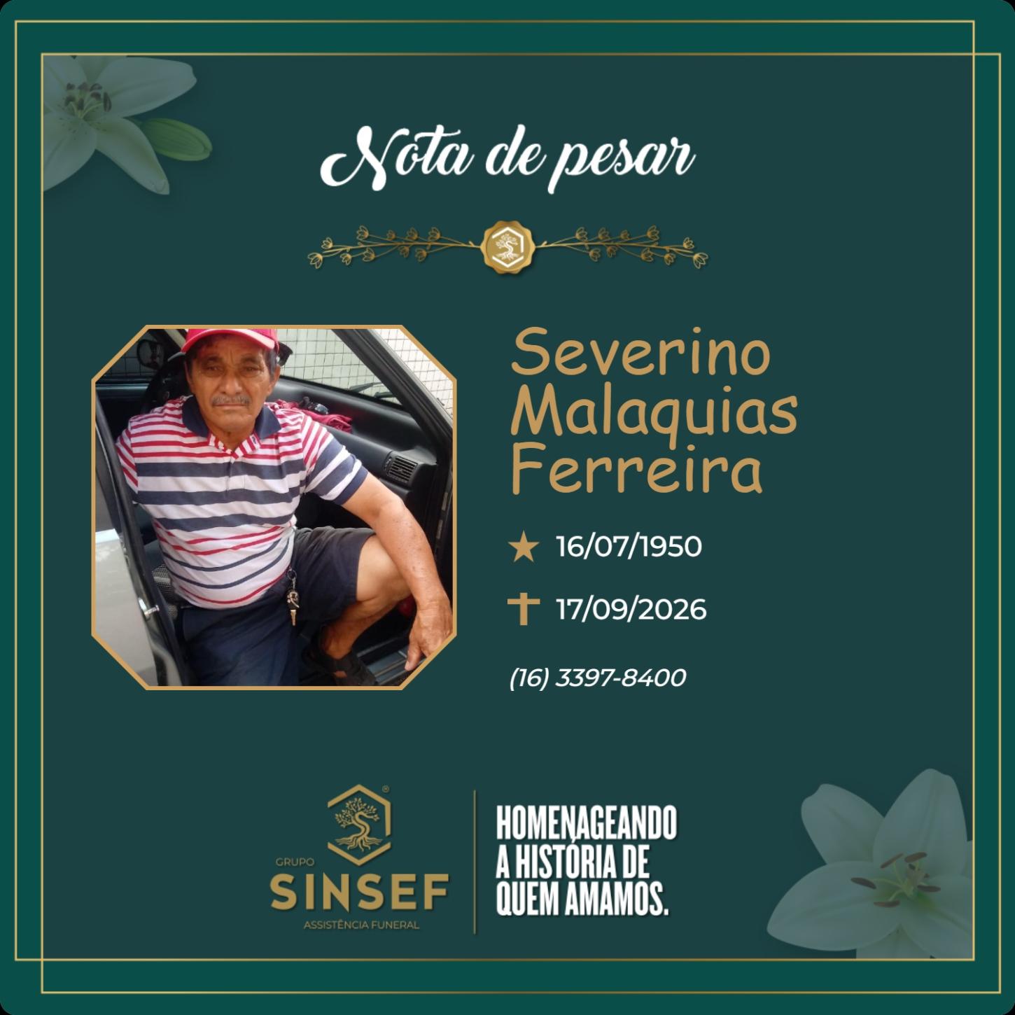 O Grupo Sinsef se despede do Sr. Severino Malaquias Ferreira 