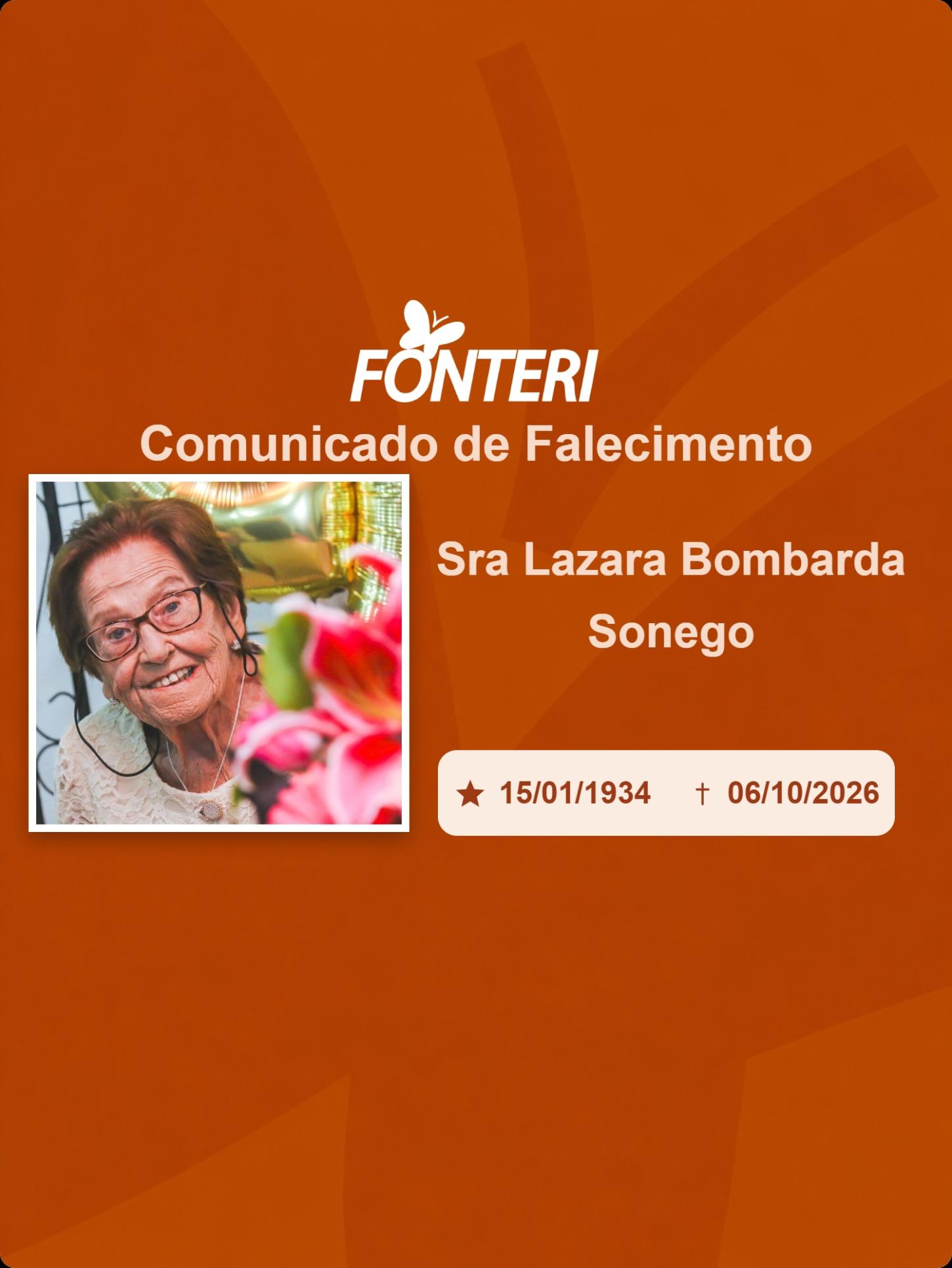 Com pesar, nos despedimos da Sra. Lazara Bombarda Sonego 