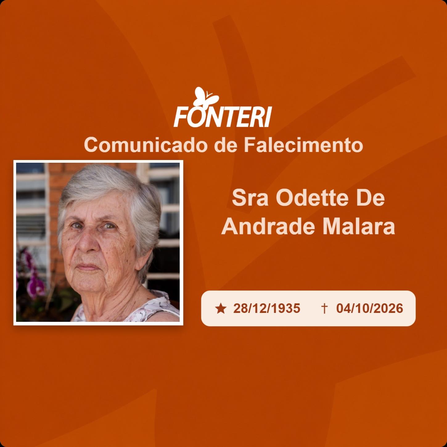 Com pesar, nos despedimos da Sra. Odette de Andrade Malara