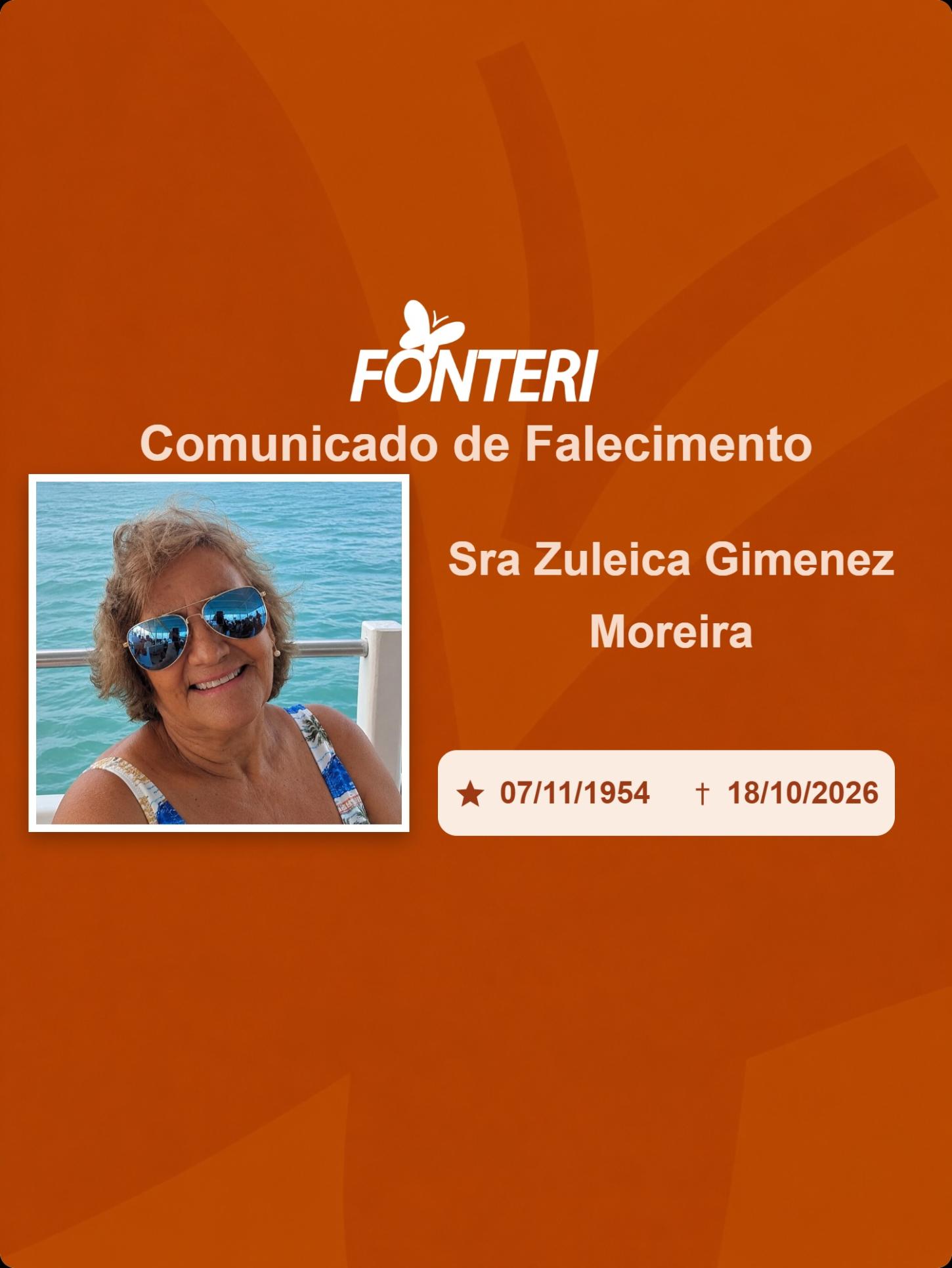 Com pesar, nos despedimos da Sra. Zuleica Gimenez Moreira.