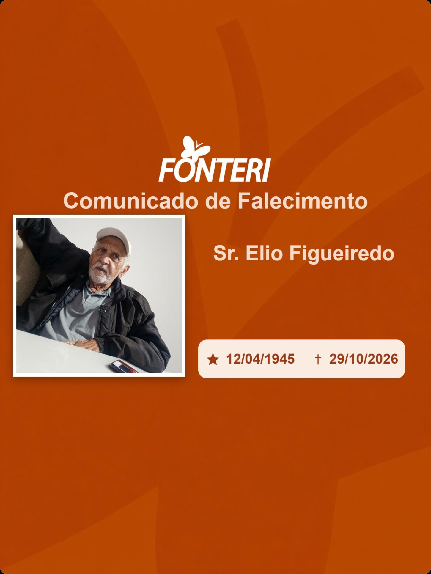 Com pesar, nos despedimos do Sr. Elio Figueiredo.