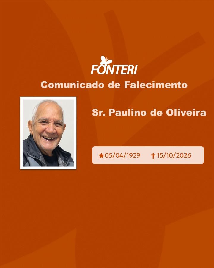 Com pesar, nos despedimos do Sr. Paulino de Oliveira  