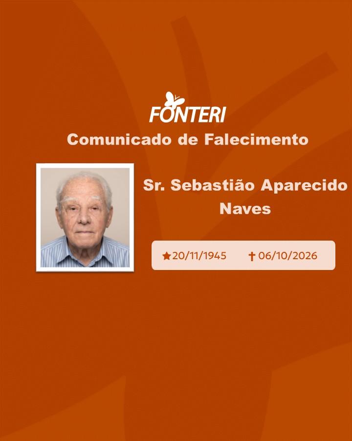 Com pesar, nos despedimos do Sr. Sebastião Aparecido Naves.  