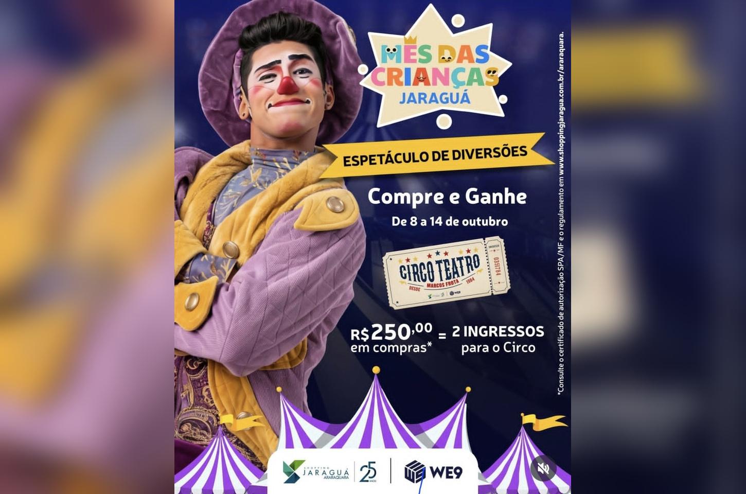 Compras no Dia das Crianças dão direito a ingressos para o circo em Araraquara