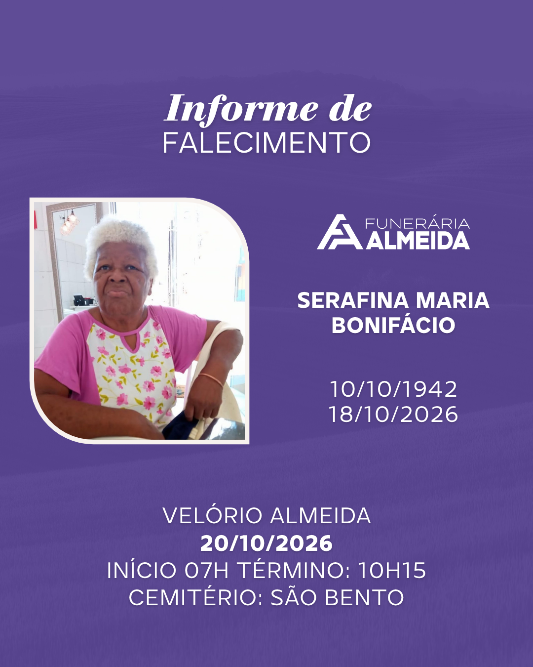 Comunicamos o Falecimento da SRA.SERAFINA MARIA BONIFÁCIO